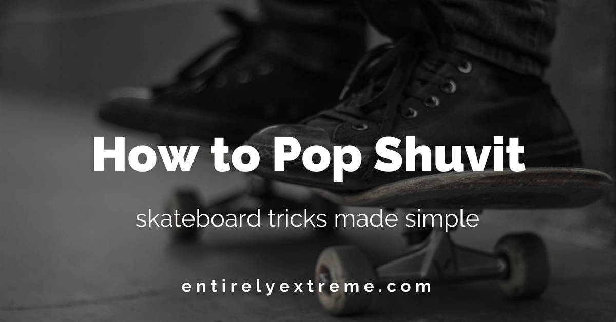 how to pop shuvit
